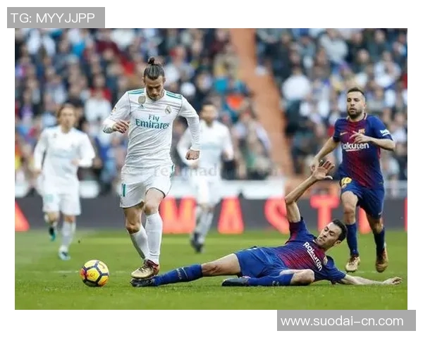 拉莫斯与比达尔的巅峰对决谁能在绿茵场上笑到最后 拉莫斯与比达尔的巅峰对决谁能在绿茵场上笑到最后