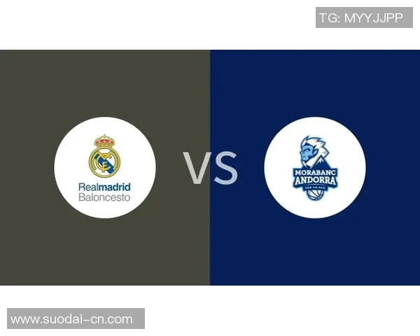 皇家马德里迎战安道尔期待精彩对决球迷热情高涨